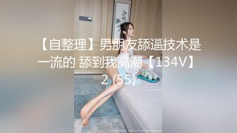 极品骚女友 Kimimonica 口活全集2