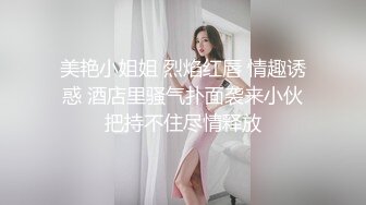 【七彩橙子味儿的夏美人】男主用力操速度操躺着操后入操站着各种操啪啪男欢女爱快乐无限