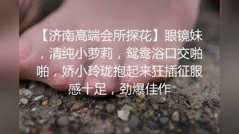 我为漂亮的仙女小姐姐全身服务很满足