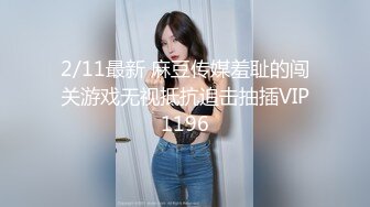 【极品女神??完美露脸】超美网红女神『小奶瓶』真人实操性爱流出 肌肉男友大屌肛塞爽操 浴室镜前后入 高清720P原版