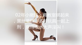 真实版 渣男偸情年轻活泼小姨子，循序渐进从脱衣到啪啪细节露脸全过程