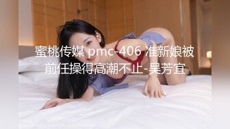 《极品CP魔手外购》火爆商场女厕4K镜头先拍脸再拍逼，各路年轻美女小姐姐拉屎撒尿，有看了就能硬的极品穴