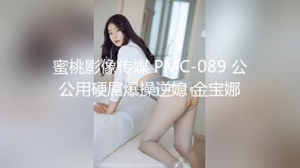  极骚兔宝宝浴缸里自慰雨中做爱 舔的受不了无套就开操爆精内射 把化妆台都操松了