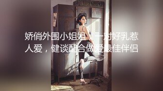 异域风情漂亮小姐姐肤白胸大腿长激情啪啪连干两炮