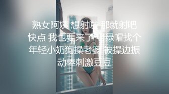 真实SPA按摩店偷拍❤️男技师给闺蜜做大保健全身推油私处按摩