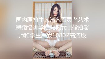 王者泄密4K-美女在医院独立病房调情操逼惨遭泄密