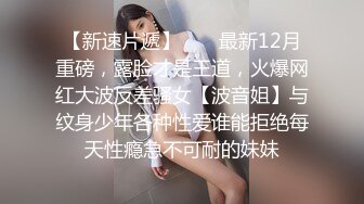 STP15562 极品长相甜美萌妹子掰穴舔逼，口交调情抽插猛呻吟娇喘诱人