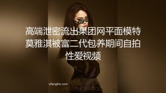   Hotel偷拍 缺未流出 绿叶投影 约极品身材校花女友开房啪啪 机不可失 连操好几炮