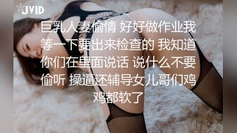 极品巨乳反差婊！金主重金约炮高颜值露脸外围绿茶婊，技术一流骚得一批