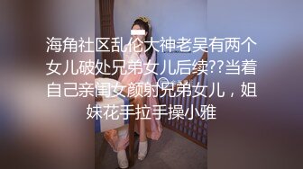 小哥重金约炮刚上大二的兼职学妹 B里塞跳蛋玩口暴足交