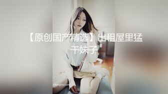 【性爱泄密??真实自拍】猥琐眼镜哥与清纯小女友啪啪 按摩棒嗨穴高潮 忘情高潮操的好不痛快 完美露脸 高清720P原版