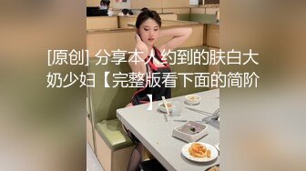 【新片速遞】 ❤️❤️超大巨乳丰满少妇 肛塞尾巴 吃鸡啪啪 超兴奋骑乘后入表情淫荡 情侣双穴肛交无套大量喷精[1.27GB/MP4/20:20]